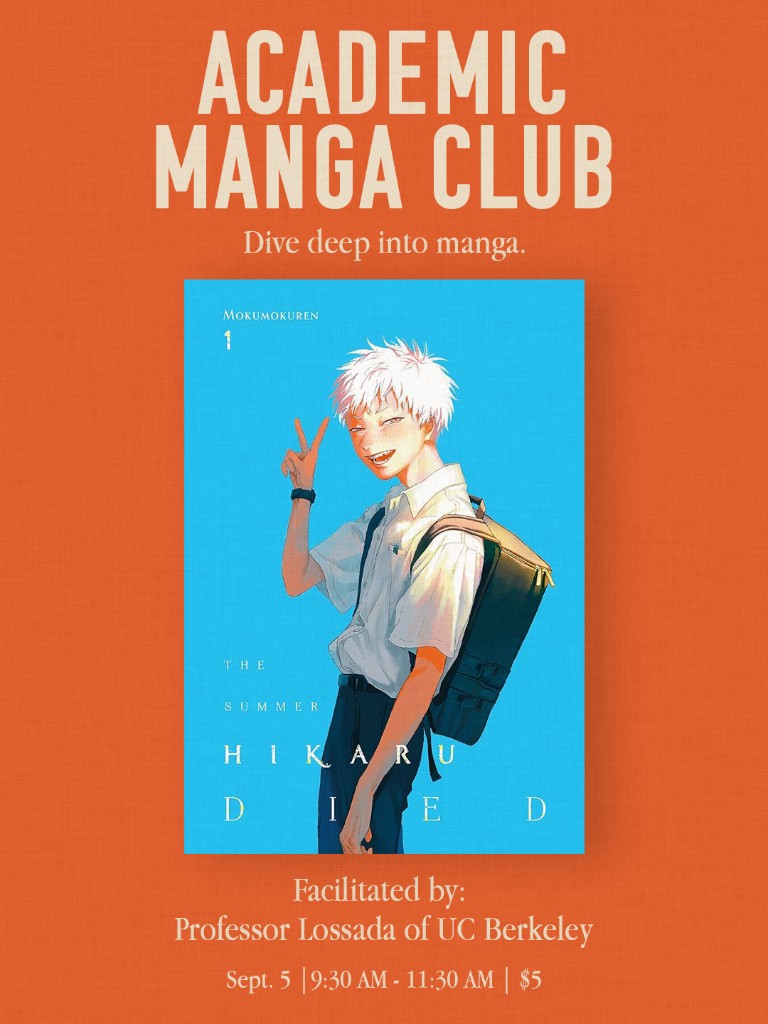 Academic Manga Club poster featuring The Summer Hikaru Died Vol. 1. September 5, 9:30 to 11:30 AM at Manga Lounge